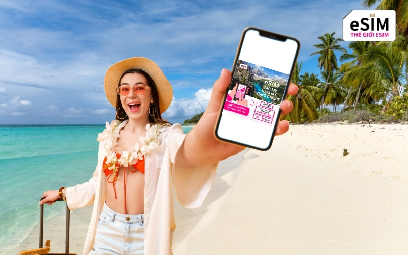 eSIM là giải pháp kết nối 37 quốc gia nhanh chóng, tiết kiệm và cực kỳ tiện lợi.